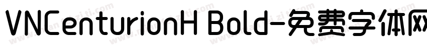 VNCenturionH Bold字体转换